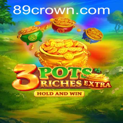 Exploring the Exciting World of 3potsExtra: Your Gateway to Immersive Gaming with Crown89 Login
