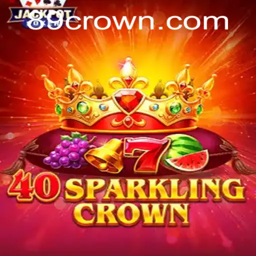 Discover the Thrills of 40SparklingCrown and Master the Crown89 Login