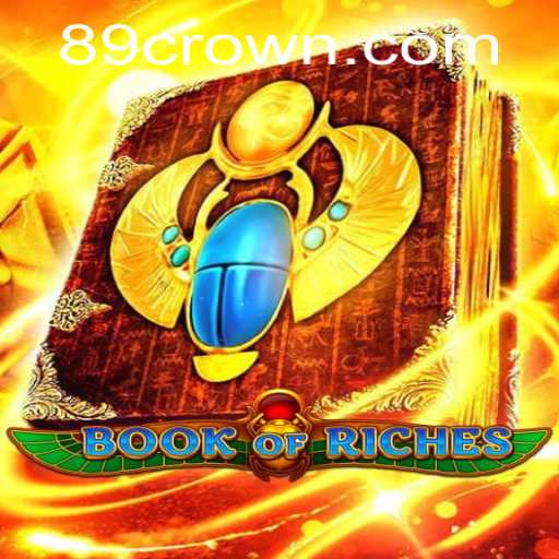 Discover the Mysteries of Book of Riches: A Guide to Adventure and Strategy
